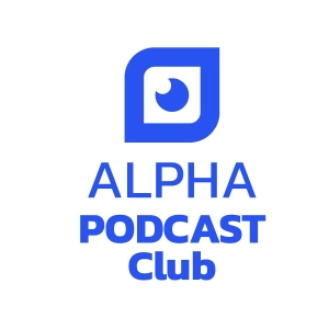 Únete a nuestro Alpha Podcast Club 🎥
