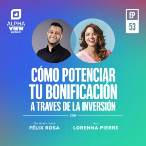 "Cómo potenciar tu bonificación a través de la inversión" con Félix Rosa