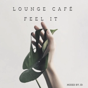 Lounge Café Feel It