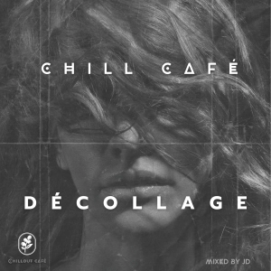 Chill Café Décollage
