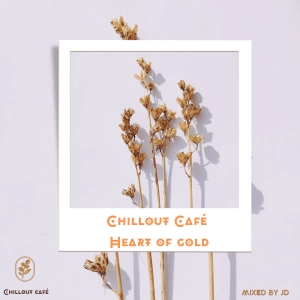Chillout Café Heart of Gold