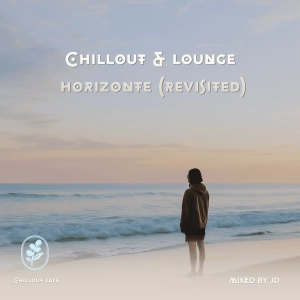 Chill & Lounge Horizonte (Revisited)