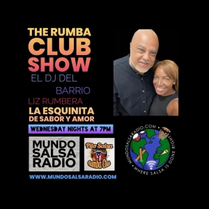 THE RUMBA CLUB SHOW CON EL DJ DEL BARRIO JUNE 25 2025