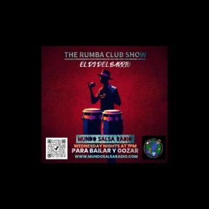SHOW # 135 ...EL DJ DEL BARRIO ..THE RUMBA CLUB SHOW NOV 5 2025