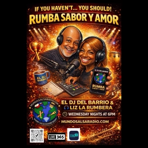 RUMBA SABOR Y AMOR  CON EL DJ DEL BARRIO / MARCH 18 2026