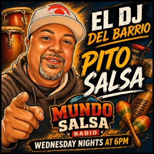 RUMBA SABOR Y AMOR / EL DJ DEL BARRIO ..   APRIL  29 2026 / SHOW # 166 ...MUNDO SALSA RADIO