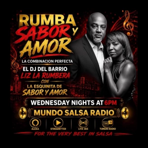 RUMBA SABOR Y AMOR / SHOW # 170../ MAY 20 2026/ MUNDO SALSA RADIO/ EL DJ DEL BARRIO Y LIZ LA RUMBERA