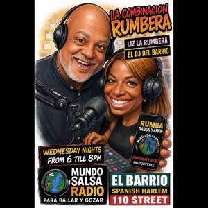 RUMBA SABOR Y AMOR / EL DJ DEL BARRIO JULY 1 2026 LIZ LA RUMBERA ..MUNDO SALSA RADIO