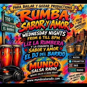 RUMBA SABOR Y AMOR / EL DJ DEL BARRIO LIZ LA RUMBERA
