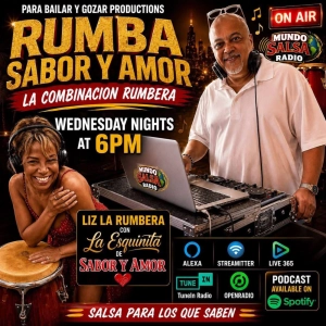 RUMBA SABOR Y AMOR ..EL DJ DEL BARRIO / LIZ LA RUMBERA ..SHOW # 181 AUG 19 12026 ..MSR