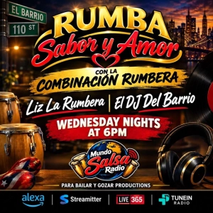 RUMBA SABOR Y AMOR / SEPTEMBER 23 2026 ..SHOW 184 .. EL DJ DEL BARRIO ..LIZ LA RUMBERA/ MUNDO SALSA RADIO