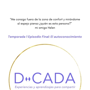 ¿Cómo conocerte mejor a ti mismx y por qué hacerlo? | Coaching de Vida | D•cada Podcast