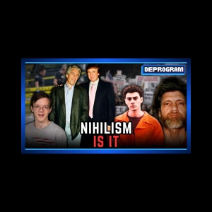 Nihilism Is It | DeProgram with Ted Rall and John Kiriakou