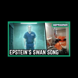 Epstein’s Swan Song | DeProgram with Ted Rall and Jamarl Thomas
