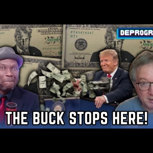 The Buck Stops Here | DeProgram with Ted Rall and Jamarl Thomas