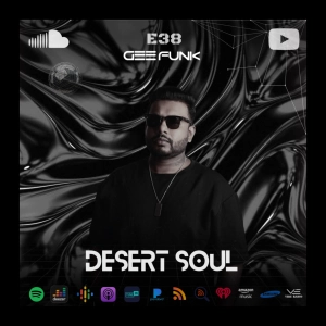 Desert Soul By Gee Funk