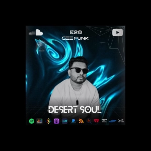 Desert Soul #020 By Gee Funk