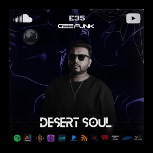 Gee Funk – Desert Soul 035 | Progressive & Melodic House for Late Nights mix