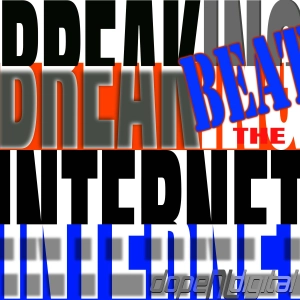 BreakBEAT the INTERNET Vol-1