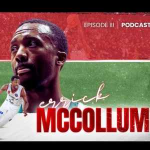 The BEST player to NEVER play in the NBA, Errick McCollum | Full Episode