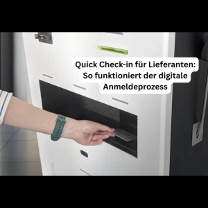 Quick Check-in für Lieferanten: So funktioniert der digitale Anmeldeprozess