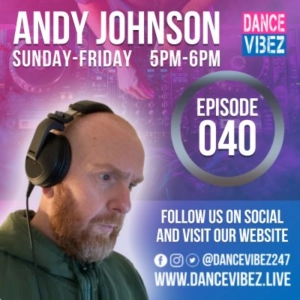 Andy Johnson - Funky Vibez #40 (House Music DJ Mix)