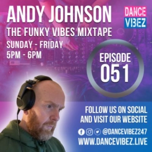 Andy Johnson - The Funky Vibes Mixtape #51