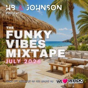 The Funky Vibes Mixtape: July 2026