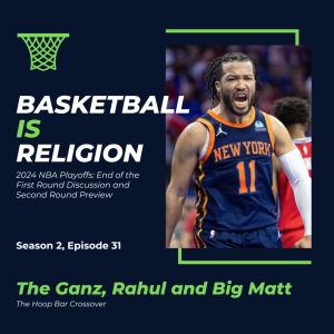 2024 NBA Playoffs: End of the First Round Discussion and Second Round Preview
