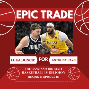 EPIC TRADE: Luka for AD