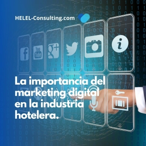 El impacto del marketing digital en la industria hotelera