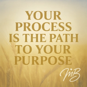 Series Finale: Beauty for Ashes - Your Process Is the Path to Your Purpose