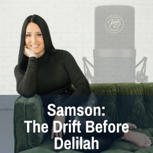 Samson: The Drift Before Delilah pt. 1