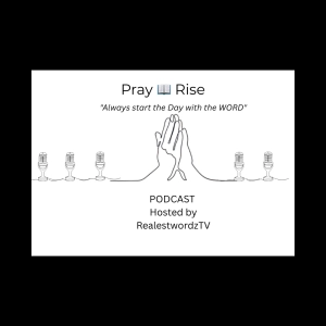 PRAY & RISE (Keep GOD First)