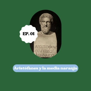 Aristófanes y la media naranja