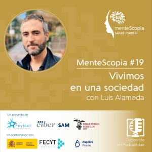 Vivimos en una sociedad, con Luis Alameda #19