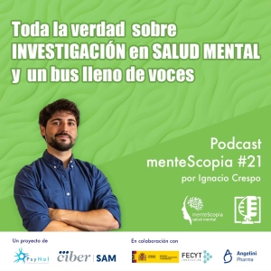 Toda la verdad sobre la investigación en salud mental y un bus lleno de voces #21