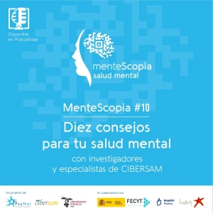 Diez consejos para tu salud mental | Mentescopia #10