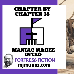 Maniac Magee Chapter by Chapter Introduction |CXC18