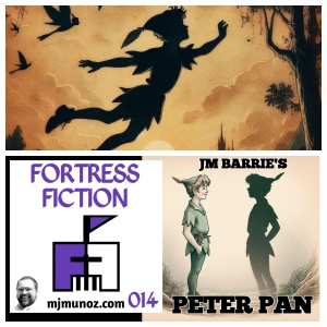 Peter Pan - Fortress Fiction 14 |SOE 062