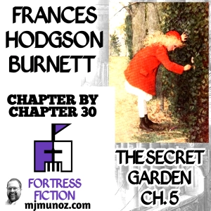 The Secret Garden Chapter by Chapter 5 |CXC30