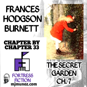 The Secret Garden Chapter by Chapter 7 |CXC33