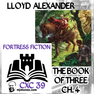 The Book of Three Chapter by Chapter 4 |CXC39