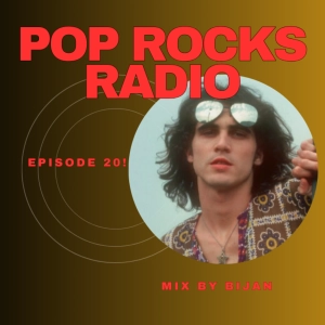 Pop Rocks Radio - Episode 20