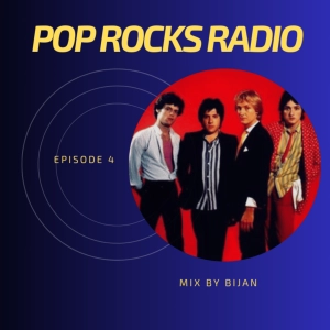 Pop Rocks Radio - Episode 4