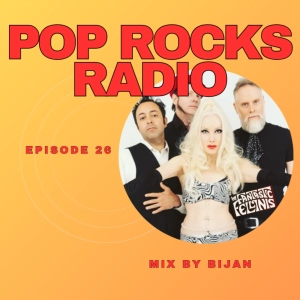 Pop Rocks Radio - Episode 26