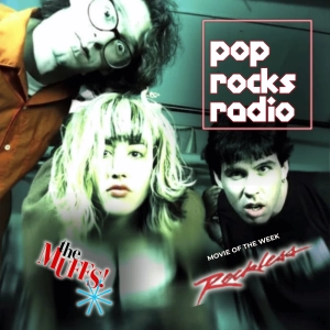 Music, Mayhem, and The Muffs | Pop Rocks Radio