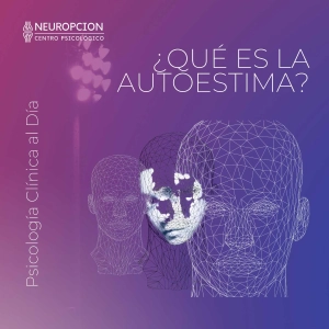 ¿Qué es la Autoestima?
