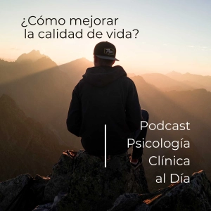 ¿Cómo mejorar la calidad de vida?