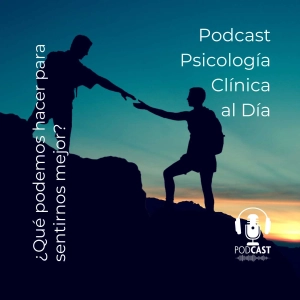 ¿Qué podemos hacer para sentirnos mejor?